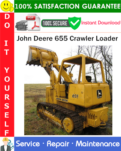 Thumbnail John Deere 655 Crawler Loader Service Repair Manual PDF Download ◆