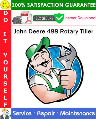 Thumbnail John Deere 488 Rotary Tiller Service Repair Manual PDF Download ◆