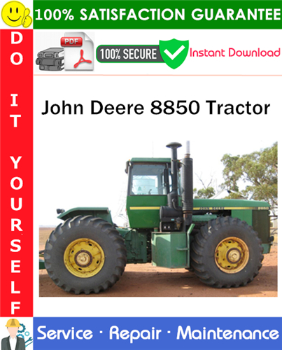 Thumbnail John Deere 8850 Tractor Service Repair Manual PDF Download ◆