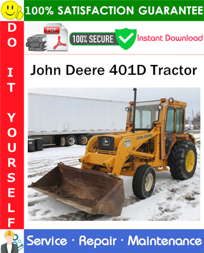 Thumbnail John Deere 401D Tractor Service Repair Manual PDF Download ◆