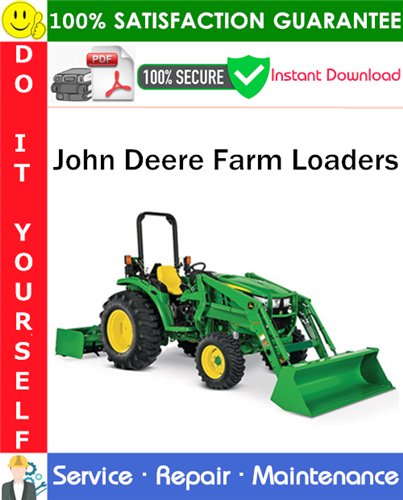 Thumbnail John Deere Farm Loaders Service Repair Manual PDF Download ◆