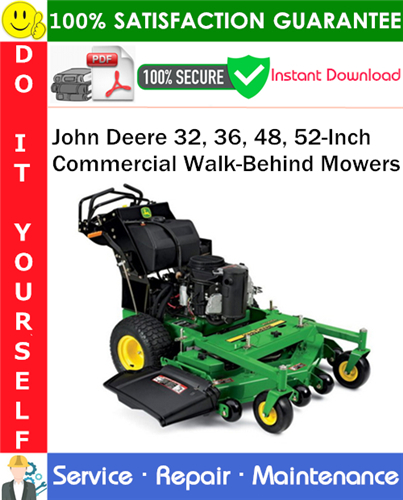 Thumbnail John Deere 32, 36, 48, 52-Inch Commercial Walk-Behind Mowers Service Repair Manual PDF Download ◆