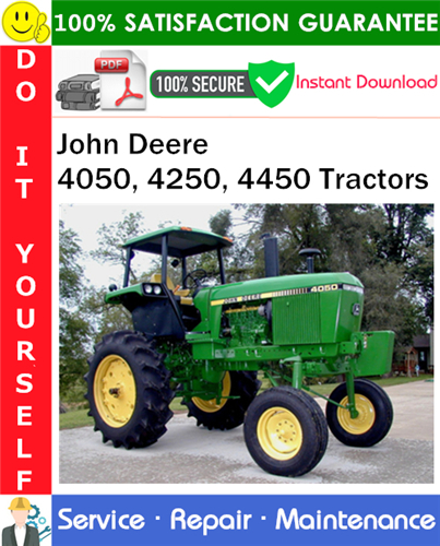 Thumbnail John Deere 4050, 4250, 4450 Tractors Service Repair Manual PDF Download ◆