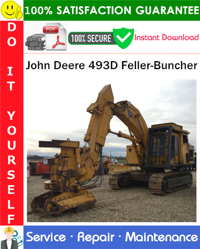 Thumbnail John Deere 493D Feller-Buncher Service Repair Manual PDF Download ◆ Thumbnail John Deere 493D Feller-Buncher Service Repair Manual PDF Download ◆