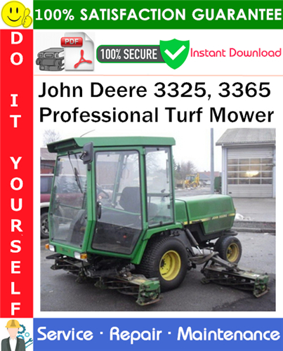 Thumbnail John Deere 3325, 3365 Professional Turf Mower Service Repair Manual PDF Download ◆ Thumbnail John Deere 3325, 3365 Professional Turf Mower Service Repair Manual PDF Download ◆