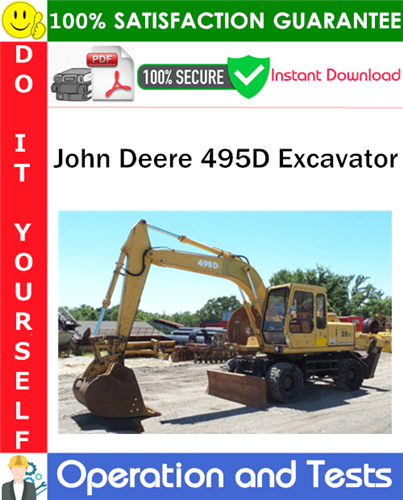 Thumbnail John Deere 495D Excavator Operation and Tests Technical Manual PDF Download ◆