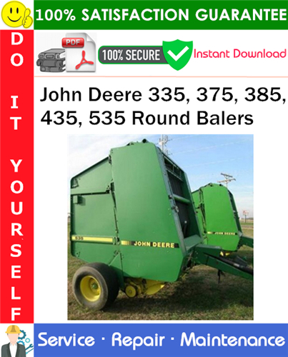Thumbnail John Deere 335, 375, 385, 435, 535 Round Balers Service Repair Manual PDF Download ◆