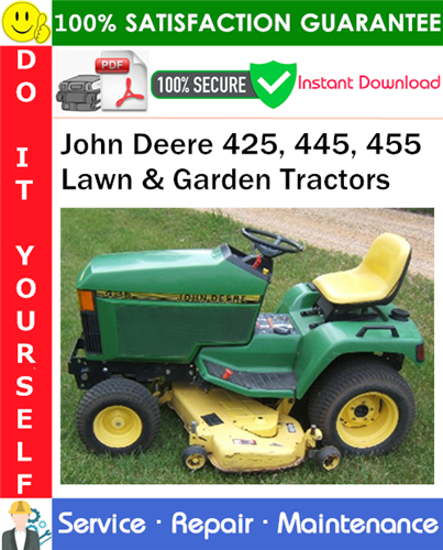 Thumbnail John Deere 425, 445, 455 Lawn & Garden Tractors Service Repair Manual PDF Download ◆ Thumbnail John Deere 425, 445, 455 Lawn & Garden Tractors Service Repair Manual PDF Download ◆