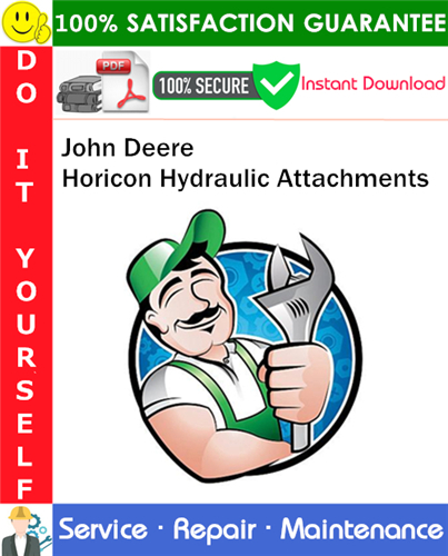 Thumbnail John Deere Horicon Hydraulic Attachments Service Repair Manual PDF Download ◆