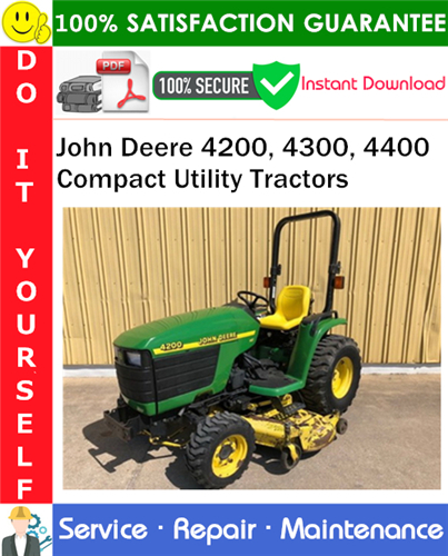 Thumbnail John Deere 4200, 4300, 4400 Compact Utility Tractors Service Repair Manual PDF Download ◆
