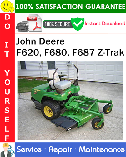 Thumbnail John Deere F620, F680, F687 Z-Trak Service Repair Manual PDF Download ◆