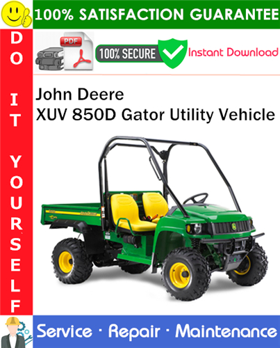 Thumbnail John Deere XUV 850D Gator Utility Vehicle Service Repair Manual PDF Download ◆