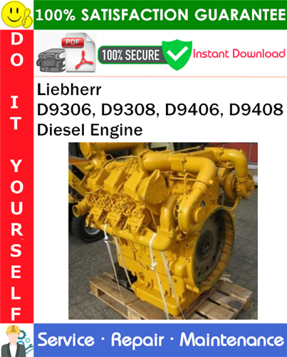 Thumbnail Liebherr D9306, D9308, D9406, D9408 Diesel Engine Technical Manual PDF Download ◆