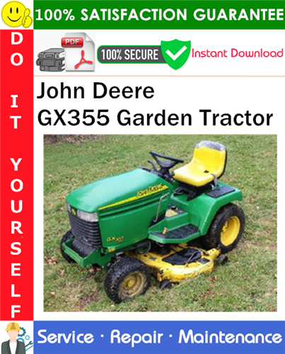 Thumbnail John Deere GX355 Garden Tractor Service Repair Manual PDF Download ◆