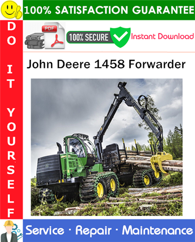 Thumbnail John Deere 1458 Forwarder Service Repair Manual PDF Download ◆