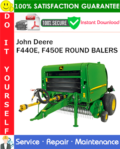 Thumbnail John Deere F440E, F450E ROUND BALERS Service Repair Manual PDF Download ◆