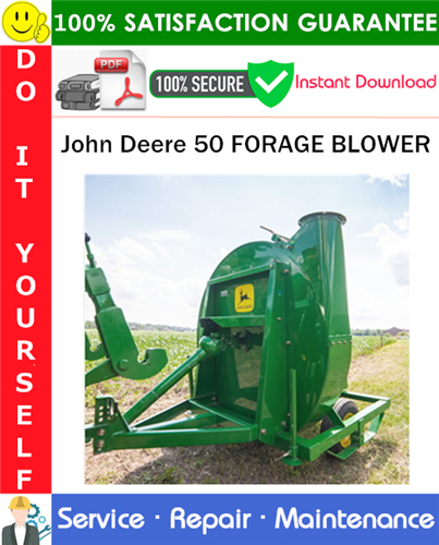 Thumbnail John Deere 50 FORAGE BLOWER Service Repair Manual PDF Download ◆ Thumbnail John Deere 50 FORAGE BLOWER Service Repair Manual PDF Download ◆