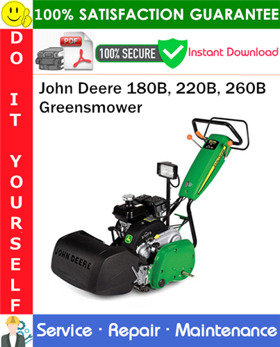 Thumbnail John Deere 180B, 220B, 260B Greensmower Service Repair Manual PDF Download ◆