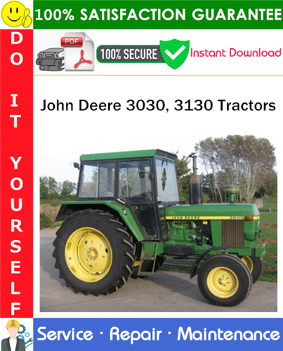 Thumbnail John Deere 3030, 3130 Tractors Service Repair Manual PDF Download ◆ Thumbnail John Deere 3030, 3130 Tractors Service Repair Manual PDF Download ◆
