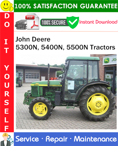 Thumbnail John Deere 5300N, 5400N, 5500N Tractors Service Repair Manual PDF Download ◆