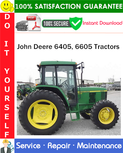 Thumbnail John Deere 6405, 6605 Tractors Repair Technical Manual PDF Download ◆