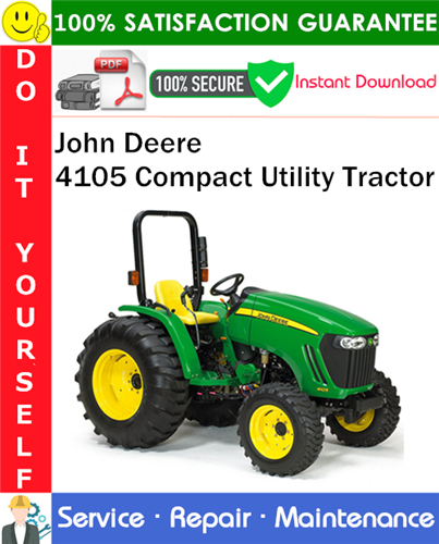 Thumbnail John Deere 4105 Compact Utility Tractor Service Repair Manual PDF Download ◆