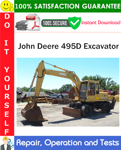 Thumbnail John Deere 495D Excavator Repair, Operation and Tests Technical Manual PDF Download ◆ Thumbnail John Deere 495D Excavator Repair, Operation and Tests Technical Manual PDF Download ◆