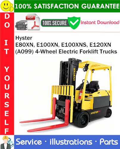 Thumbnail Hyster E80XN, E100XN, E100XNS, E120XN (A099) 4-Wheel Electric Forklift Trucks Parts Manual PDF Download ◆ Thumbnail Hyster E80XN, E100XN, E100XNS, E120XN (A099) 4-Wheel Electric Forklift Trucks Parts Manual PDF Download ◆
