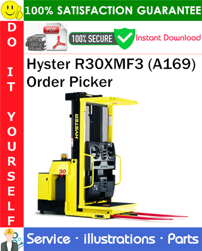 Thumbnail Hyster R30XMF3 (A169) Order Picker Parts Manual PDF Download ◆ Thumbnail Hyster R30XMF3 (A169) Order Picker Parts Manual PDF Download ◆