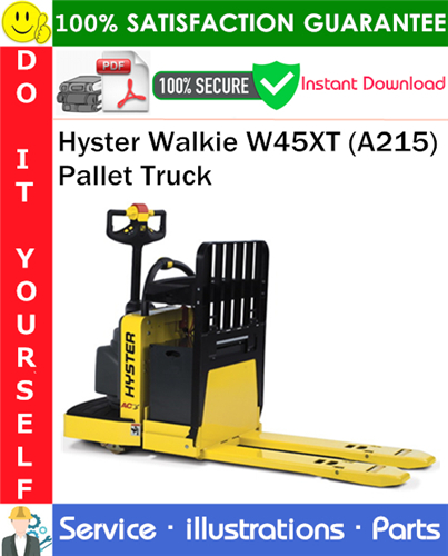 Thumbnail Hyster Walkie W45XT (A215) Pallet Truck Parts Manual PDF Download ◆ Thumbnail Hyster Walkie W45XT (A215) Pallet Truck Parts Manual PDF Download ◆
