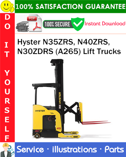 Thumbnail Hyster N35ZRS, N40ZRS, N30ZDRS (A265) Lift Trucks Parts Manual PDF Download ◆