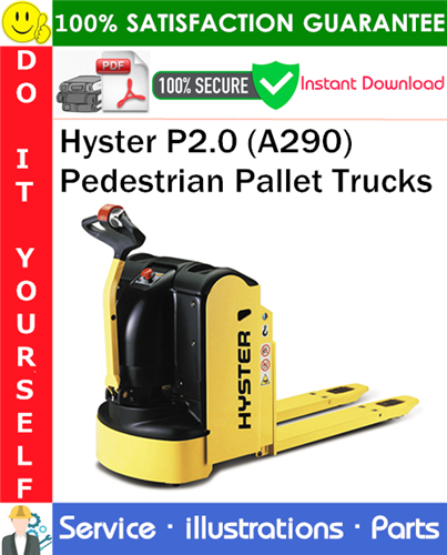 Thumbnail Hyster P2.0 (A290) Pedestrian Pallet Trucks Parts Manual PDF Download ◆