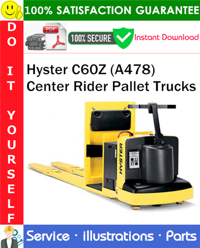 Thumbnail Hyster C60Z (A478) Center Rider Pallet Trucks Parts Manual PDF Download ◆