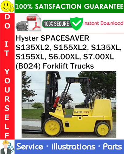 Thumbnail Hyster SPACESAVER S135XL2, S155XL2, S135XL, S155XL, S6.00XL, S7.00XL (B024) Forklift Trucks Parts Manual PDF Download ◆