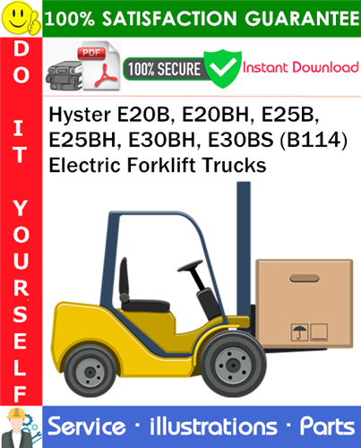 Thumbnail Hyster E20B, E20BH, E25B, E25BH, E30BH, E30BS (B114) Electric Forklift Trucks Parts Manual PDF Download ◆