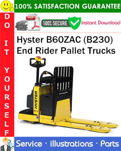 Thumbnail Hyster B60ZAC (B230) End Rider Pallet Trucks Parts Manual PDF Download ◆