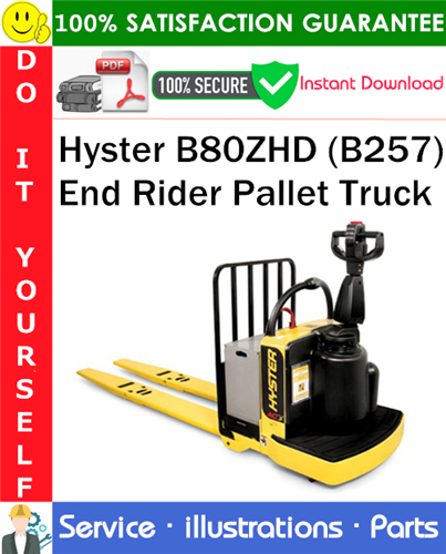 Thumbnail Hyster B80ZHD (B257) End Rider Pallet Truck Parts Manual PDF Download ◆