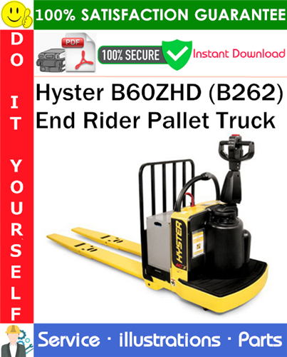 Thumbnail Hyster B60ZHD (B262) End Rider Pallet Truck Parts Manual PDF Download ◆