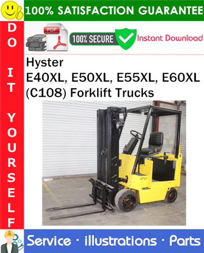 Thumbnail Hyster E40XL, E50XL, E55XL, E60XL (C108) Forklift Trucks Parts Manual PDF Download ◆