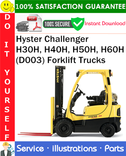 Thumbnail Hyster Challenger H30H, H40H, H50H, H60H (D003) Forklift Trucks Parts Manual PDF Download ◆ Thumbnail Hyster Challenger H30H, H40H, H50H, H60H (D003) Forklift Trucks Parts Manual PDF Download ◆