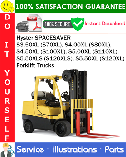 Thumbnail Hyster SPACESAVER S3.50XL (S70XL), S4.00XL (S80XL), S4.50XL (S100XL), S5.00XL (S110XL), S5.50XLS (S120XLS), S5.50XL (S120XL) Forklift Trucks Parts Manual PDF Download (D004) ◆ Thumbnail Hyster SPACESAVER S3.50XL (S70XL), S4.00XL (S80XL), S4.50XL (S100XL), S5.00XL (S110XL), S5.50XLS (S120XLS), S5.50XL (S120XL) Forklift Trucks Parts Manual PDF Download (D004) ◆