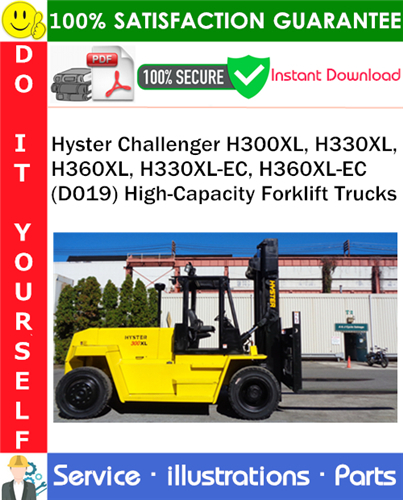 Thumbnail Hyster Challenger H300XL, H330XL, H360XL, H330XL-EC, H360XL-EC (D019) High-Capacity Forklift Trucks Parts Manual PDF Download ◆ Thumbnail Hyster Challenger H300XL, H330XL, H360XL, H330XL-EC, H360XL-EC (D019) High-Capacity Forklift Trucks Parts Manual PDF Download ◆
