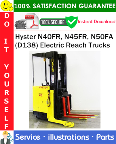 Thumbnail Hyster N40FR, N45FR, N50FA (D138) Electric Reach Trucks Parts Manual PDF Download ◆ Thumbnail Hyster N40FR, N45FR, N50FA (D138) Electric Reach Trucks Parts Manual PDF Download ◆