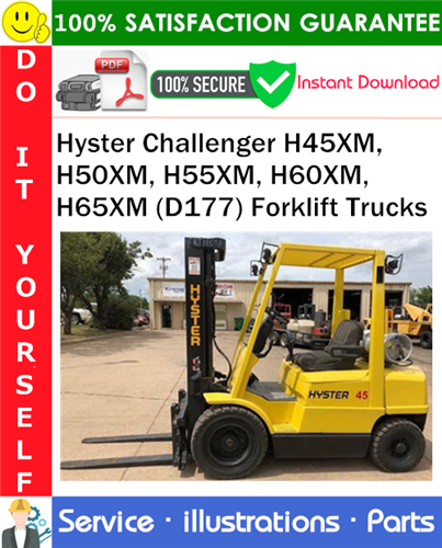 Thumbnail Hyster Challenger H45XM, H50XM, H55XM, H60XM, H65XM (D177) Forklift Trucks Parts Manual PDF Download ◆ Thumbnail Hyster Challenger H45XM, H50XM, H55XM, H60XM, H65XM (D177) Forklift Trucks Parts Manual PDF Download ◆