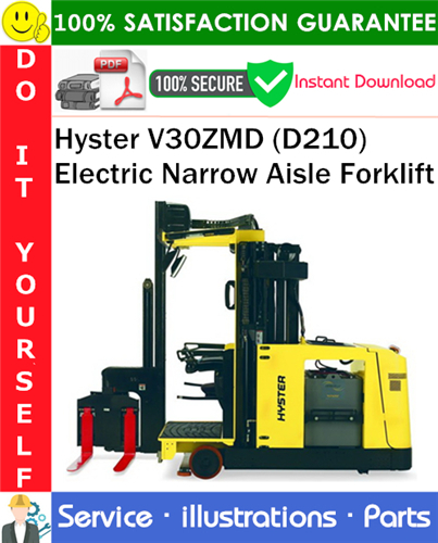 Thumbnail Hyster V30ZMD (D210) Electric Narrow Aisle Forklift Parts Manual PDF Download ◆
