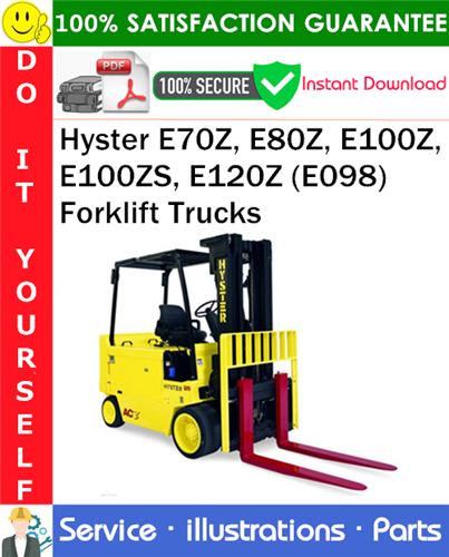 Thumbnail Hyster E70Z, E80Z, E100Z, E100ZS, E120Z (E098) Forklift Trucks Parts Manual PDF Download ◆