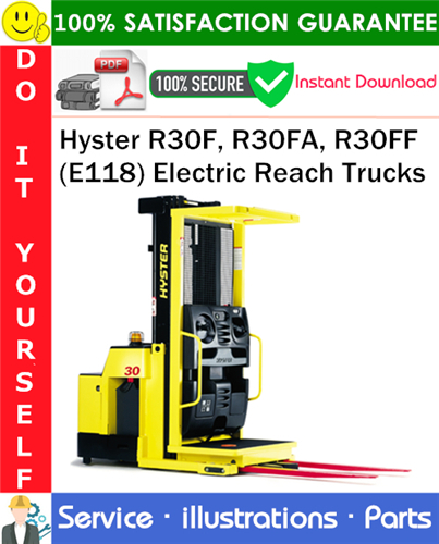 Thumbnail Hyster R30F, R30FA, R30FF (E118) Electric Reach Trucks Parts Manual PDF Download ◆