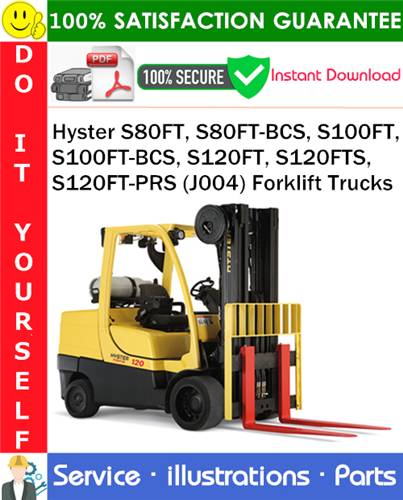 Thumbnail Hyster S80FT, S80FT-BCS, S100FT, S100FT-BCS, S120FT, S120FTS, S120FT-PRS (J004) Forklift Trucks Parts Manual PDF Download ◆