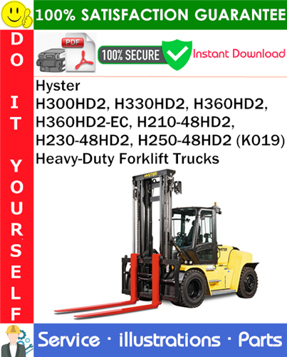Thumbnail Hyster H300HD2, H330HD2, H360HD2, H360HD2-EC, H210-48HD2, H230-48HD2, H250-48HD2 (K019) Heavy-Duty Forklift Trucks Parts Manual PDF Download ◆