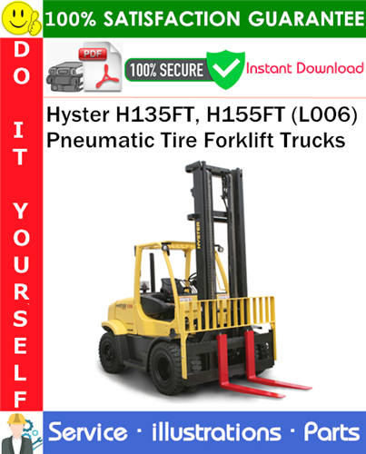 Thumbnail Hyster H135FT, H155FT (L006) Pneumatic Tire Forklift Trucks Parts Manual PDF Download ◆ Thumbnail Hyster H135FT, H155FT (L006) Pneumatic Tire Forklift Trucks Parts Manual PDF Download ◆